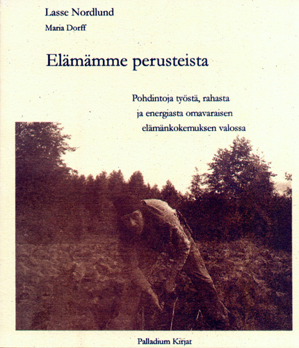 Lasse Nordlund: Elämämme perusteista -kansi