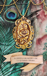 La nueva gramática de la quimera negra